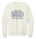 CS107 - Trust in the Lord with all your heart Ladies Embroidered Sweatshirt